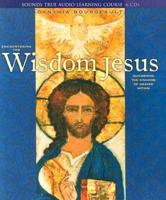Encountering the Wisdom Jesus
