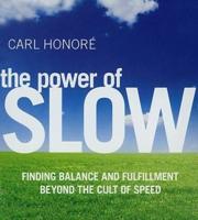 The Power of Slow