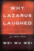 Why Lazarus Laughed