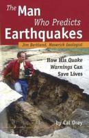 The Man Who Predicts Earthquakes