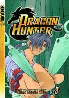 Dragon Hunter. Volume 3
