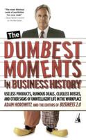 The Dumbest Moments in Business History