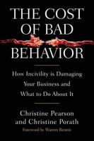 The Cost of Bad Behavior