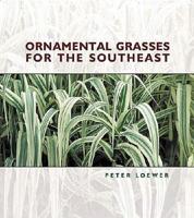 Ornamental Grasses for the Southeast