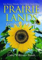 Prairie Lands Gardener's Guide