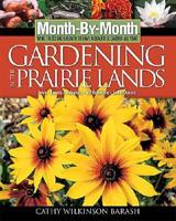 Month-by-Month Gardening in the Prairie Lands