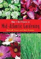 How to Get Started in Mid-Atlantic Gardening