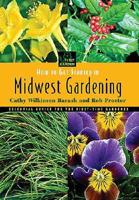 How to Get Started in Midwest Gardening