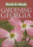 Month-by-Month Gardening in Georgia