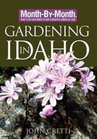 Month-by-Month Gardening in Idaho