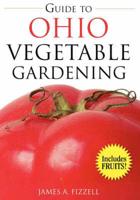 Guide to Ohio Vegetable Gardening