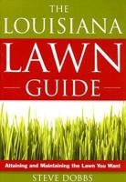 The Louisiana Lawn Guide