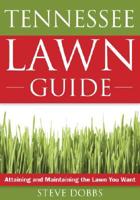 The Tennessee Lawn Guide