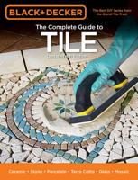The Complete Guide to Tile