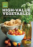 High-Value Vegetables