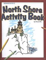 Minnesota's North Shore Activity Book