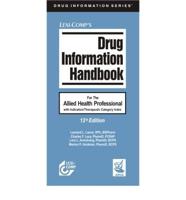 Lexi-Comp's Drug Information Handbook For The Allied Health Professional