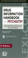 Lexi-Comp's Drug Information Handbook for Psychiatry