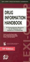 Drug Information Handbook: A Comprehensive Resource for All Clinicians and Healthcare Professionals