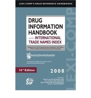 Lexi-Comp's Drug Information Handbook with International Trade Names Index