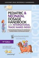 Pediatric & Neonatal Dosage Handbook With International Trad