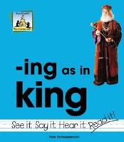 -Ing as in King