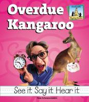 Overdue Kangaroo