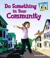 Do Something in Your Community