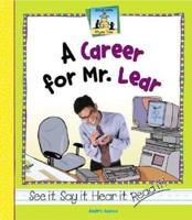 A Career for Mr. Lear