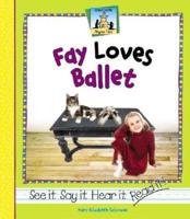 Fay Loves Ballet