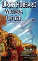 L. Ron Hubbard Presents Writers of the Future. Volume XXII