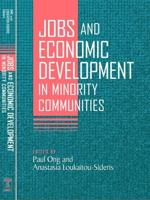 Jobs and Economic Development in Minority Communities