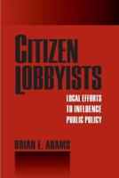 Citizen Lobbyists