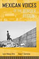 Mexican Voices of the Border Region