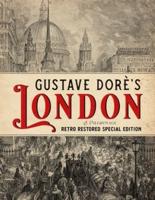 Gustave Dorè's London