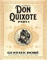The History of Don Quixote Part 1