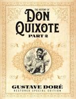 The History of Don Quixote Part 2