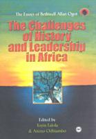 The Challenges of History and Leadership in Africa