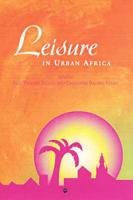 Leisure in Urban Africa