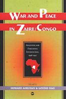 War and Peace in Zaire/Congo