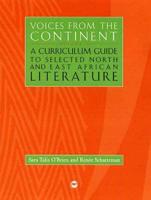 Voices from the Continent. Vol. 2 A Curriculum Guide to Selected North and East African Literature