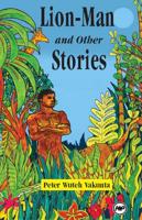 Lion Man and Other Stories