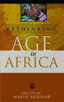 Rethinking Age in Africa