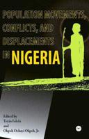 Population Movements, Conflicts, and Displacements in Nigeria