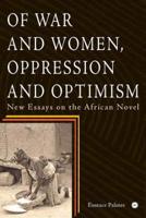 Of War and Women, Oppression and Optimism
