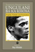 Emerging Perspectives on Ungulani Ba Ka Khosa