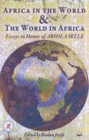 Africa in the World & The World in Africa