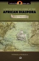 A South African Looks at the African Diaspora