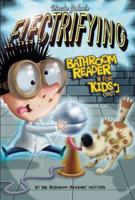 Uncle John's Electrifying Bathroom Reader for Kids Only