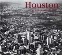 Houston Then & Now